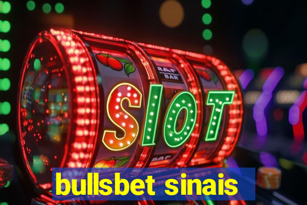 bullsbet sinais